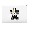 be a eleven Accessory Pouches
