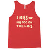 i kiss my dog on the lips Tank Top
