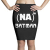 batman shirt na 16th mens tee athletic fit Pencil Skirts