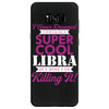 i never dreamed i would be a super cool libra but here i am killing it Samsung Galaxy S8