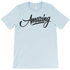 amazing 3 T-Shirt