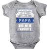 I've Been Called A Lot Of Names But Papa Is My Favorite Baby Bodysuit