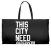 this city need superhero Weekender Totes