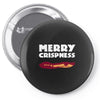 merry crispness Pin-back button
