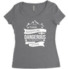 adventure is dagerous Women's Triblend Scoop T-shirt