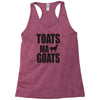 toats ma goat Racerback Tank