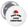 this girl loves christmas Pin-back button