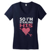 So I Am Stealing His .... Women's V-Neck T-Shirt