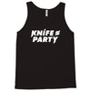 knife party Tank Top