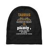 Taurus Hated By Many Wanted By Plenty Disliked By Some Confronted By Baby Beanies