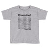 i Found Jesus Toddler T-shirt