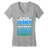 just wen i think you coundn't posible be any dumber you go and do somt Women's V-Neck T-Shirt