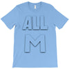 all m T-Shirt