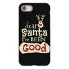 dear santa i've been good iPhone 8