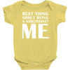 best thing about being a narcissist Baby Onesie