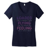 loaded like a freight train flying like an aeroplane feeling like a sp Women's V-Neck T-Shirt
