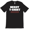 nerdy shirt T-Shirt