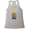 HAPPY FATHERS DAY Racerback Tank