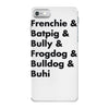 frenchies united iPhone 7 Case