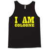 i am cologne Tank Top
