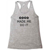 coco made me do it t shirt top tumblr tee tshirt swag dope rihanna cel Racerback Tank
