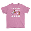 ya done messed up. Youth Tee