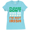 i'm not irish Ladies Fitted T-Shirt