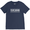 i'm not arguing V-Neck Tee