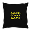Gamers Gonna Game Throw Pillow