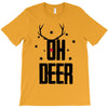 oh deer T-Shirt