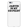 jarvis is my co pilot iPhone 6/6s Plus Case