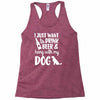 i just want to drink beer &amp; hang with Racerback Tank