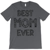 best mom ever T-Shirt
