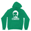 bitch Hoodie