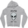 humans aren't real Zipper Hoodie