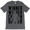 winner winner chicken dinner 3b T-Shirt