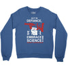 embrace science Crewneck Sweatshirt