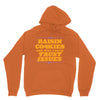 raisin cookies are why i have trust issues Unisex Hoodie