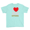 i love job offers Youth Tee