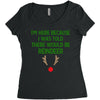 i'm here because i was told there would be reindeer Women's Triblend Scoop T-shirt
