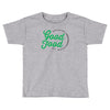growing good food at home Toddler T-shirt