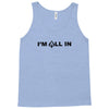 i'm all in poker player Tank Top