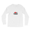I LOVE MY FATHER Long Sleeve Shirts