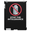 stop the intolerance iPad 3 and 4 Case