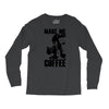 make me coffee Long Sleeve Shirts