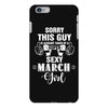 sorry this guy is already taken by a super sexy  march girl iPhone 6/6s Plus Case