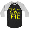 the one and only me 3/4 Sleeve Shirt