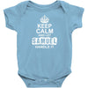 Keep Calm And Let Samuel Handle It Baby Onesie