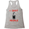 i shot people bartender Racerback Tank