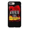 burn the patriarchy iPhone 8 Plus